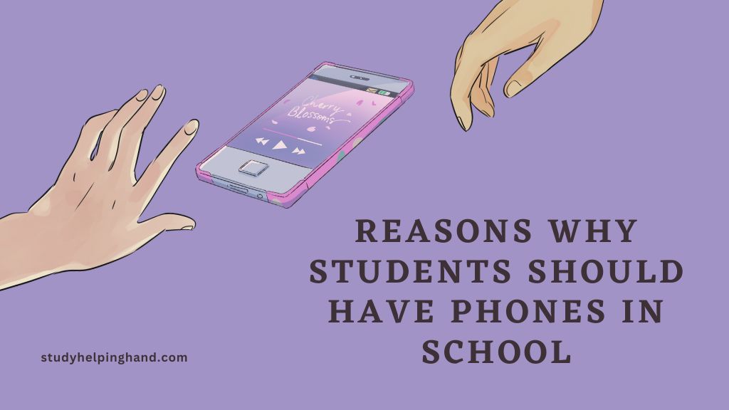  22 Reasons Why Students Should Have Phones In School